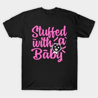 Funny Baby Pregnancy Announcement Quote Gift T-Shirt